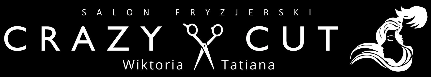 Salon Fryzjerski Crazy Cut - Wiktoria & Tatiana